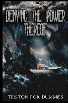 Paperback Denying the Power Thereof Book