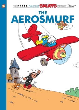 Paperback The Smurfs #16: The Aerosmurf: The Aerosmurf Book