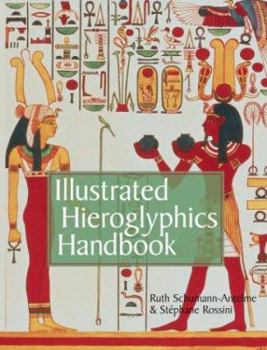 Paperback Illustrated Hieroglyphics Handbook Book