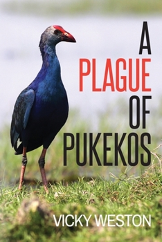 Paperback A Plague of Pukekos Book