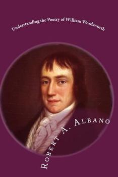 Paperback Understanding the Poetry of William Wordsworth Book