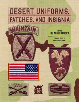 Hardcover Desert Uniforms, Patches, and Insignia of the Us Armed Forces Book