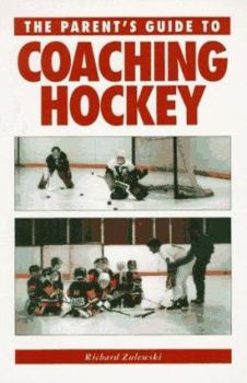 Paperback The Parent's Guide to Coaching Hockey Book