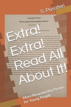 Paperback Extra! Extra! Read All About It!: More Newsworthy Poems for Young People Book