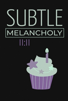 Paperback Subtle Melancholy (Greyscale Version) Book