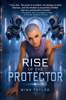 Paperback Rise of the Protector: A fast-paced Sci-Fantasy YA packed with witty banter and heart. Book