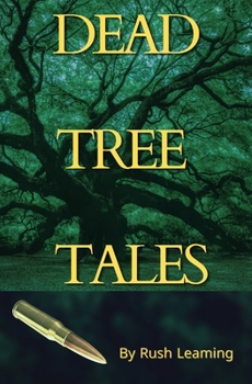 Paperback Dead Tree Tales Book