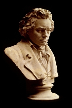 Ludwig van Beethoven notebook - amazing classic writing perfect 120 lined pages #1 (Ludwig van Beethoven Notebooks)