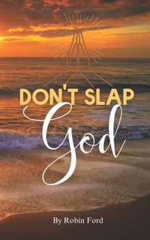 Paperback Don't Slap God Book