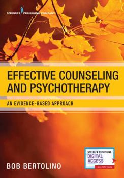 Paperback Effective Counseling and Psychotherapy: An Evidence-Based Approach Book