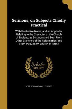 Paperback Sermons, on Subjects Chiefly Practical Book