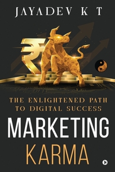 Paperback Marketing Karma: The Enlightened Path to Digital Success Book