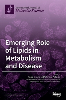 Hardcover Emerging Role of Lipids in Metabolism and Disease Book