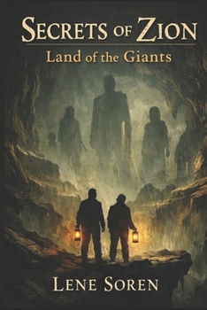 Paperback The Secrets of Zion: Land of the Giants Book
