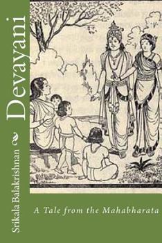 Paperback Devayani: A Tale from the Mahabharata Book