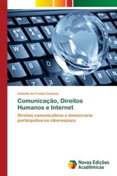 Paperback Comunicação, Direitos Humanos e Internet [Portuguese] Book