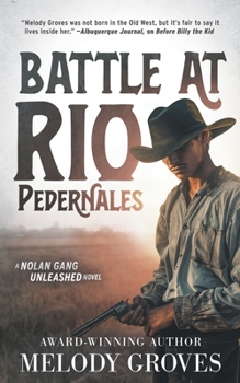 Paperback Battle at Rio Pedernales: A Classic Western Series Book