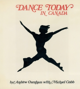 Hardcover Dance Today in Canada Book