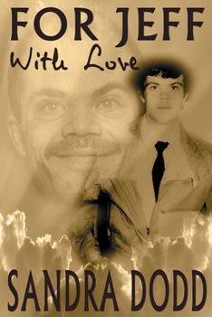 For Jeff With Love