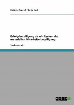 Paperback Erfolgsbeteiligung als ein System der materiellen Mitarbeiterbeteiligung [German] Book