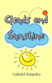 Paperback Clouds and Sunshine Book