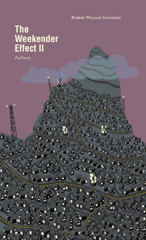 Paperback The Weekender Effect II: Fallout Book