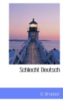 Paperback Schlecht Deutsch Book