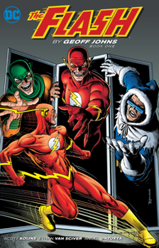 The Flash by Geoff Johns: Book One - Book  of the Flash by Geoff Johns