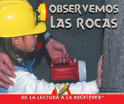 Paperback Observemos Las Rocas: Let's Look at Rocks [Spanish] Book