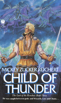 Child of Thunder - Book #3 of the Renshai Trilogy