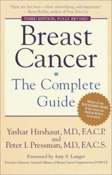 Paperback Breast Cancer: The Complete Guide: Third Edition Book