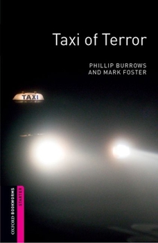 Taxi of Terror - Book  of the Oxford Bookworms: Starter