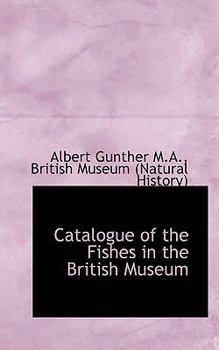 Paperback Catalogue of the Fishes in the British Museum Book
