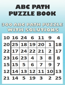 Paperback ABC Path Puzzles Book: 300 Abd Path Puzzles with Solutions Book