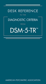 Paperback Desk Reference to the Diagnostic Criteria from DSM-5-TR Book