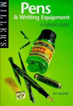 Paperback Miller's Pens and Writing Equipment : A Collector's Guide Book
