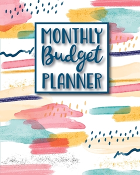 Paperback Monthly Budget Planner: Monthly Financial Planner With Weekly Expense Tracker And Bill Organizer Abstract Watercolor Book