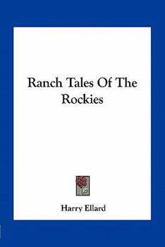 Paperback Ranch Tales Of The Rockies Book