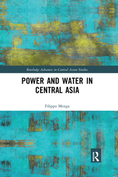 Paperback Power and Water in Central Asia Book