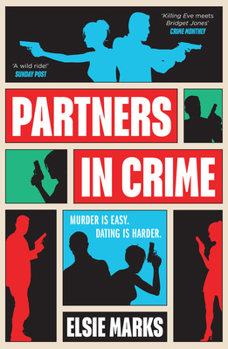 Partners in Crime: The new gripping and addictive action-packed hilarious comedic thriller rom-com for 2026
