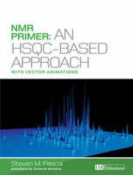 Paperback NMR Primer: An HSQC-based Approach Book
