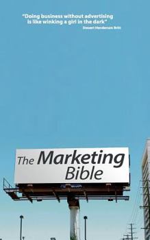 Paperback The Marketing Bible Book
