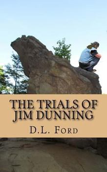 Paperback The Trials of Jim Dunning Book