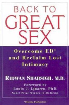 Paperback Back to Great Sex: Overcome Ed and Reclaim Lost Intimacy Book