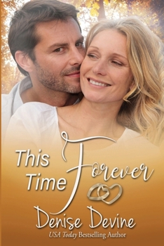 Paperback This Time Forever: An Inspirational Romance Book