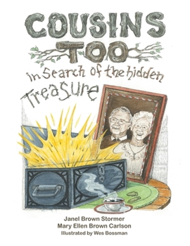 Paperback Cousins Too: in Search of the hidden Treasure Book