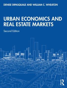 Urban Economics and Real Estate Markets
