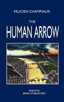 Paperback The Human Arrow Book