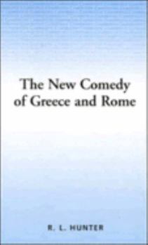 Paperback The New Comedy of Greece and Rome Book
