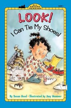 Paperback Look! I Can Tie My Shoes! Book